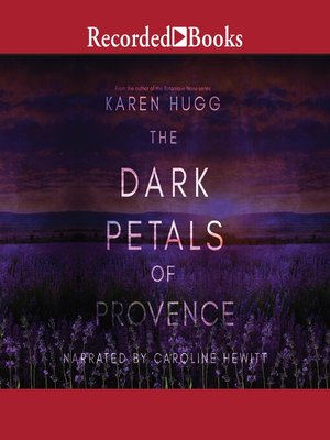 cover image of The Dark Petals of Provence